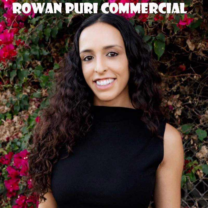 Rowan Puri Commercial