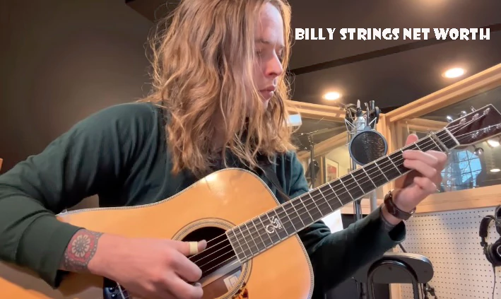 Billy Strings Net Worth