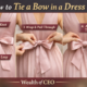 how to tie a bow in a dress
