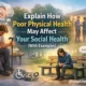 Explain How Poor Physical Health May Affect Your Social Health