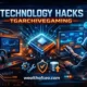 technology hacks tgarchivegaming