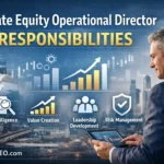 Private Equity Operational Director Responsibilities