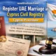 Register Uae Marriage in Cyprus Civil Registry Cyprus Procedure