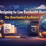 Low Bandwidth Users