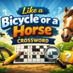 like a bicycle or a horse crossword